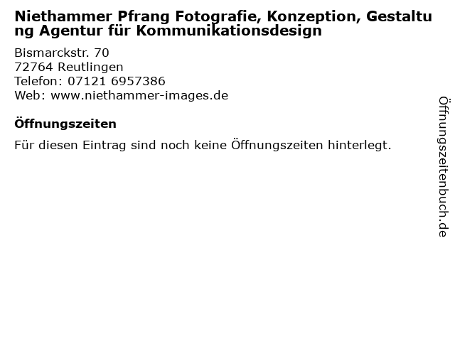 Niethammer Pfrang Fotografie, Konzeption, Gestaltung Agentur für Kommunikationsdesign in Reutlingen: Adresse und Öffnungszeiten
