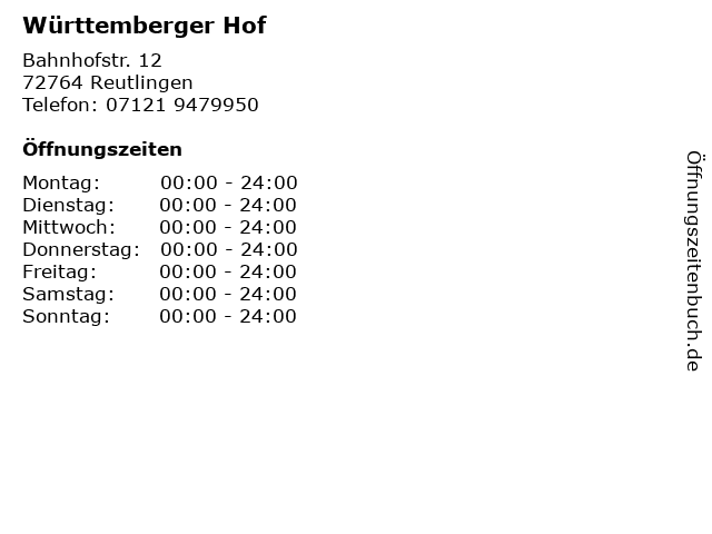 Württemberger Hof in Reutlingen: Adresse und Öffnungszeiten