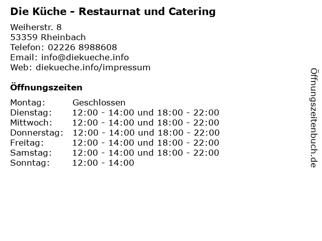 ᐅ Öffnungszeiten „Die Küche Inh. C. Nolden“ | Weiherstr. 8 in Rheinbach ᐅ Öffnungszeiten „Die Küche Inh. C. Nolden“ | Weiherstr. 8 in Rheinbach