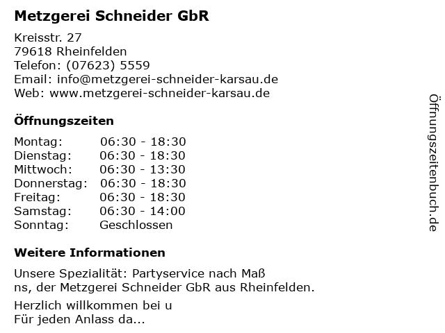 Metzgerei Schneider GbR in Rheinfelden: Adresse und Öffnungszeiten