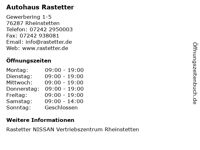 Autohaus Rastetter in Rheinstetten: Adresse und Öffnungszeiten