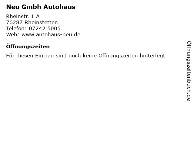 Neu Gmbh Autohaus in Rheinstetten: Adresse und Öffnungszeiten