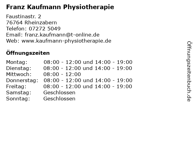 Franz Kaufmann Physiotherapie in Rheinzabern: Adresse und Öffnungszeiten