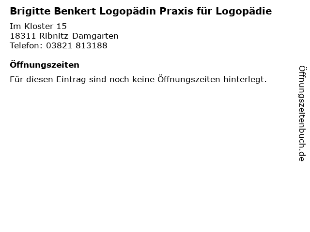 Brigitte Benkert Logopädin Praxis für Logopädie in Ribnitz-Damgarten: Adresse und Öffnungszeiten