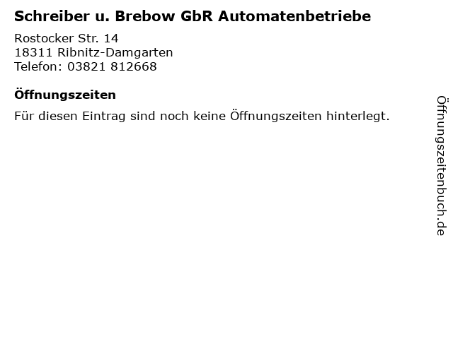 Schreiber u. Brebow GbR Automatenbetriebe in Ribnitz-Damgarten: Adresse und Öffnungszeiten