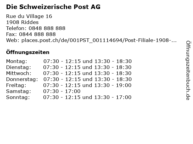 Die Schweizerische Post AG in Riddes: Adresse und Öffnungszeiten