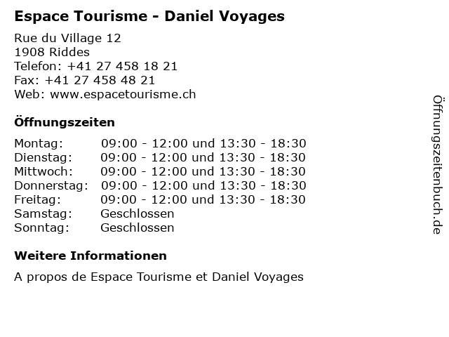Espace Tourisme - Daniel Voyages in Riddes: Adresse und Öffnungszeiten