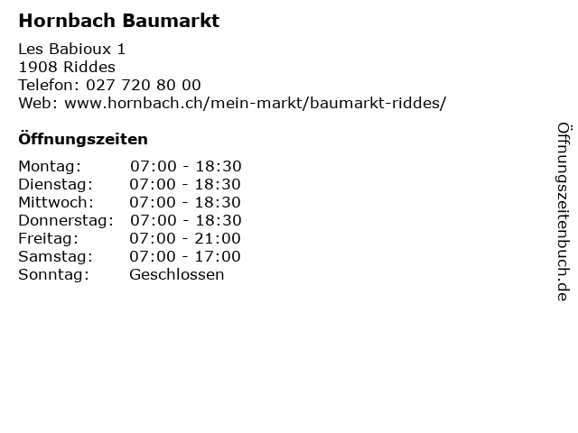 Hornbach Baumarkt in Riddes: Adresse und Öffnungszeiten