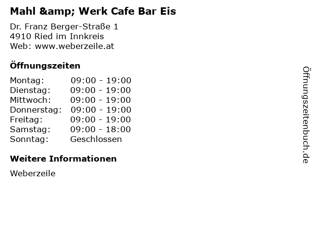 Mahl & Werk Cafe Bar Eis in Ried im Innkreis: Adresse und Öffnungszeiten