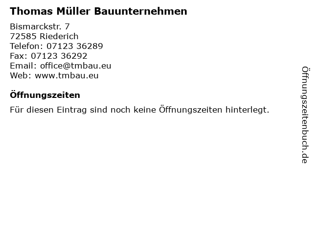 Thomas Müller Bauunternehmen in Riederich: Adresse und Öffnungszeiten