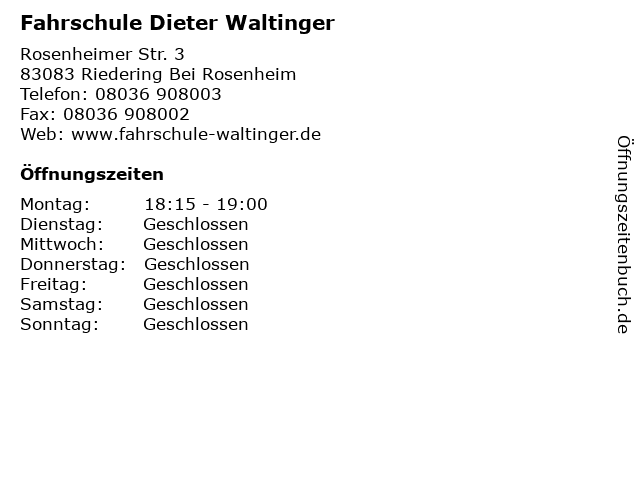 Fahrschule Dieter Waltinger in Riedering Bei Rosenheim: Adresse und Öffnungszeiten