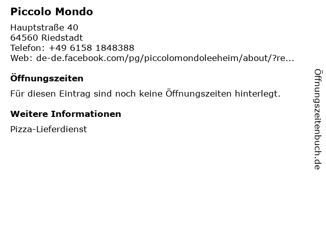 Piccolo Mondo in Riedstadt: Adresse und Öffnungszeiten