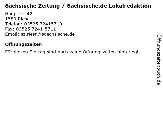 Sächsische Zeitung / Sächsische.de Lokalredaktion in Riesa: Adresse und Öffnungszeiten