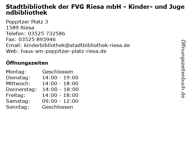 Stadtbibliothek der FVG Riesa mbH - Kinder- und Jugendbibliothek in Riesa: Adresse und Öffnungszeiten