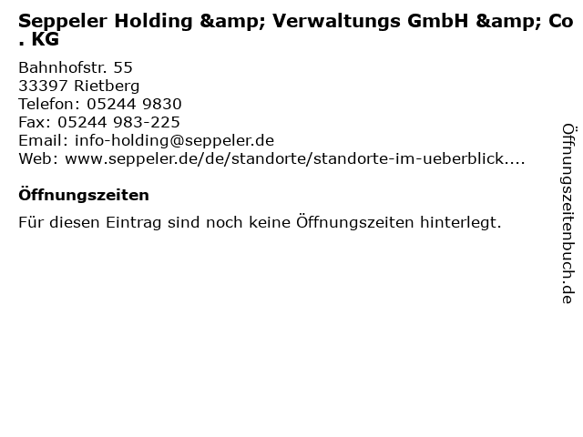 Seppeler Holding & Verwaltungs GmbH & Co. KG in Rietberg: Adresse und Öffnungszeiten