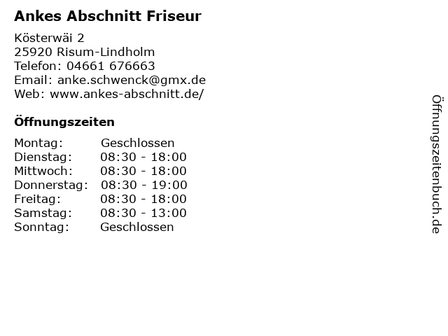 Ankes Abschnitt Friseur in Risum-Lindholm: Adresse und Öffnungszeiten