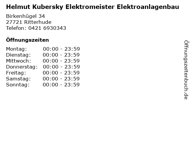 Helmut Kubersky Elektromeister Elektroanlagenbau in Ritterhude: Adresse und Öffnungszeiten