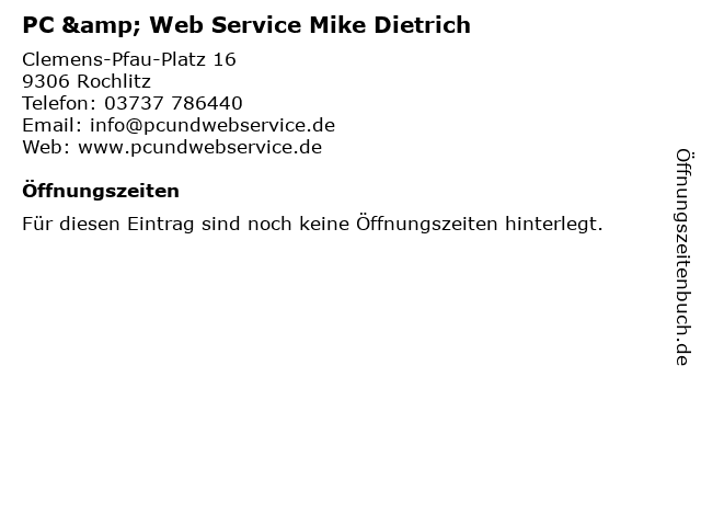PC & Web Service Mike Dietrich in Rochlitz: Adresse und Öffnungszeiten