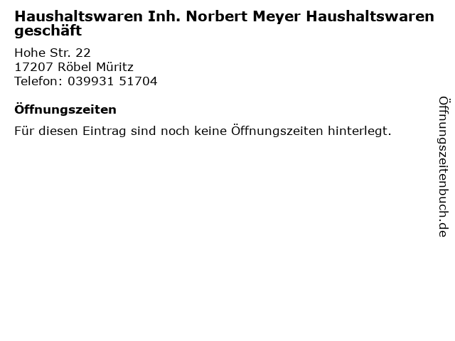 Haushaltswaren Inh. Norbert Meyer Haushaltswarengeschäft in Röbel Müritz: Adresse und Öffnungszeiten