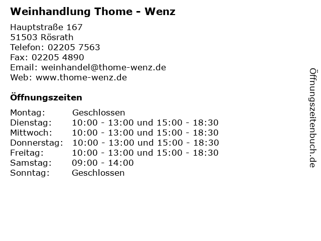 Weinhandlung Thome - Wenz in Rösrath: Adresse und Öffnungszeiten