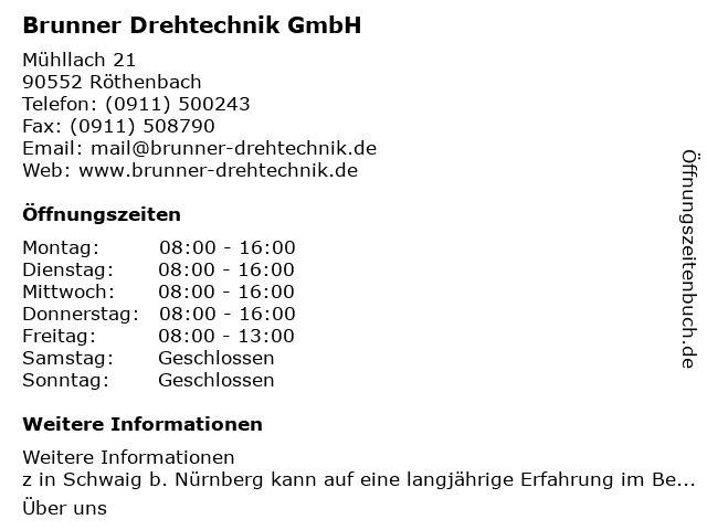 Brunner Drehtechnik GmbH in Röthenbach: Adresse und Öffnungszeiten