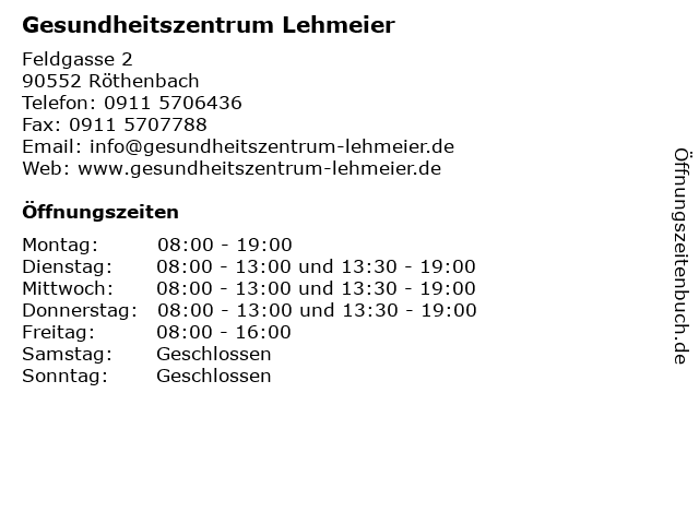 Gesundheitszentrum Lehmeier in Röthenbach: Adresse und Öffnungszeiten