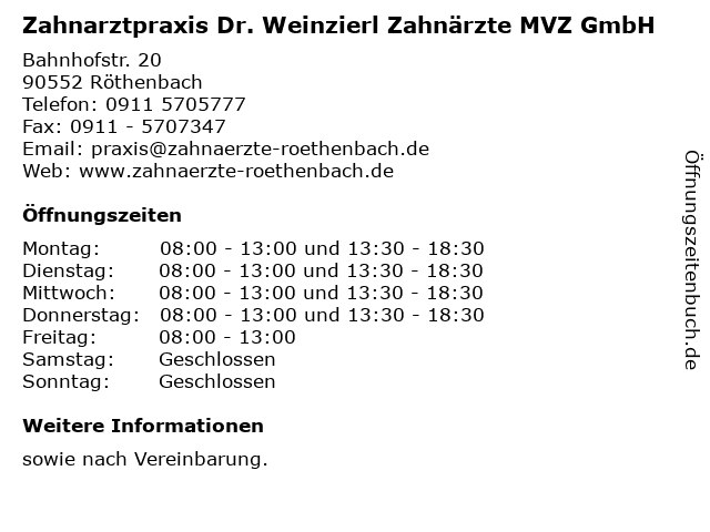 Zahnarztpraxis Dr. Weinzierl Zahnärzte MVZ GmbH in Röthenbach: Adresse und Öffnungszeiten