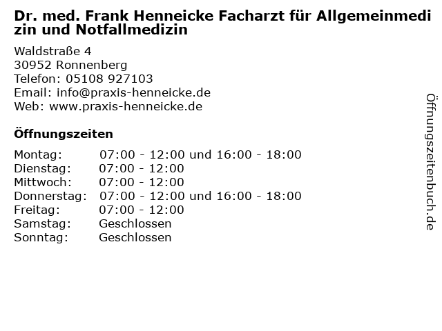 Dr. med. Frank Henneicke Facharzt für Allgemeinmedizin und Notfallmedizin in Ronnenberg: Adresse und Öffnungszeiten