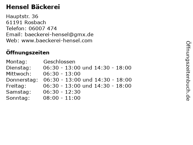 Hensel Bäckerei in Rosbach: Adresse und Öffnungszeiten