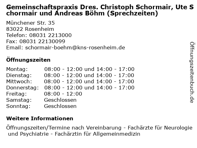 Gemeinschaftspraxis Dres. Christoph Schormair, Ute Schormair und Andreas Böhm (Sprechzeiten) in Rosenheim: Adresse und Öffnungszeiten
