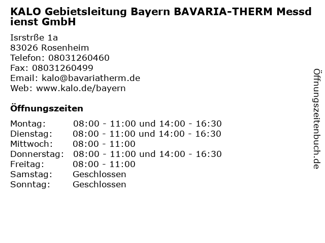 KALO Gebietsleitung Bayern BAVARIA-THERM Messdienst GmbH in Rosenheim: Adresse und Öffnungszeiten