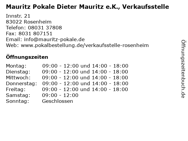 Mauritz Pokale Dieter Mauritz e.K., Verkaufsstelle in Rosenheim: Adresse und Öffnungszeiten