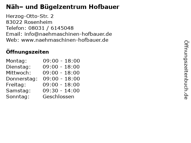 Näh– und Bügelzentrum Hofbauer in Rosenheim: Adresse und Öffnungszeiten