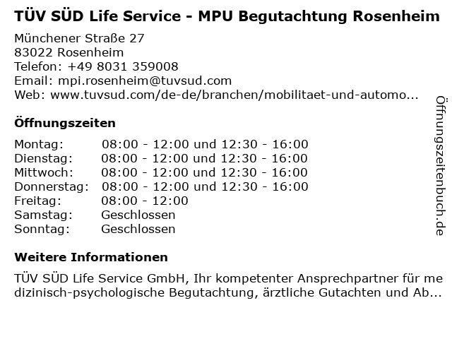 TÜV SÜD Life Service - MPU Begutachtung Rosenheim in Rosenheim: Adresse und Öffnungszeiten