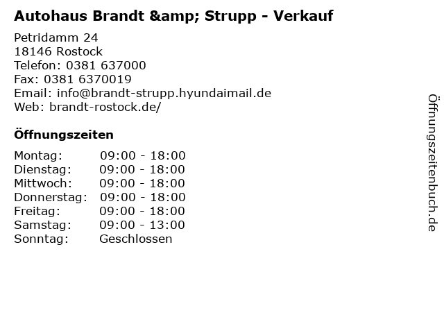 Autohaus Brandt & Strupp Inh. Sven Brandt (Hyundai) - Verkauf in Rostock: Adresse und Öffnungszeiten