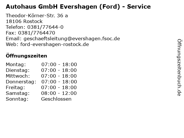 Autohaus GmbH Evershagen (Ford) - Service in Rostock: Adresse und Öffnungszeiten