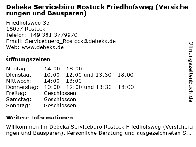 Debeka Servicebüro Rostock Friedhofsweg (Versicherungen und Bausparen) in Rostock: Adresse und Öffnungszeiten