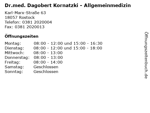 Dr.med. Dagobert Kornatzki - Allgemeinmedizin in Rostock: Adresse und Öffnungszeiten