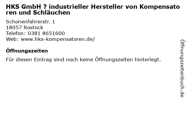 HKS GmbH ? industrieller Hersteller von Kompensatoren und Schläuchen in Rostock: Adresse und Öffnungszeiten