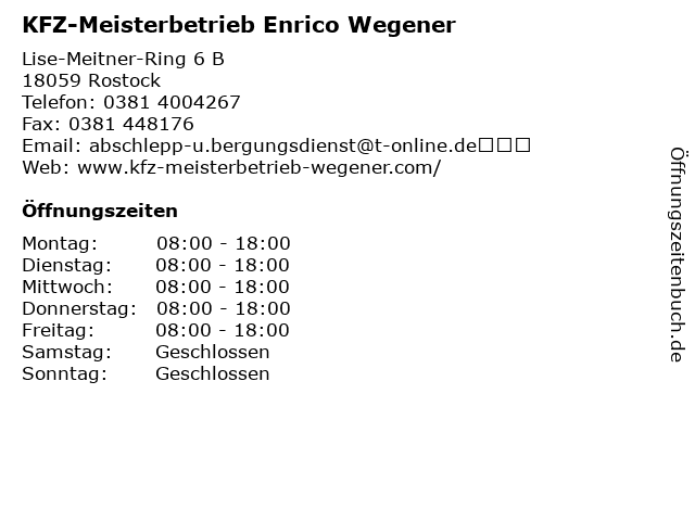 KFZ-Meisterbetrieb Enrico Wegener in Rostock: Adresse und Öffnungszeiten