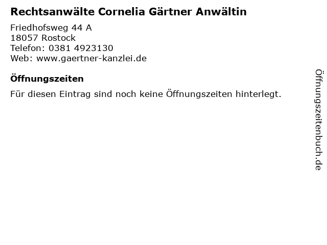 Rechtsanwälte Cornelia Gärtner Anwältin in Rostock: Adresse und Öffnungszeiten