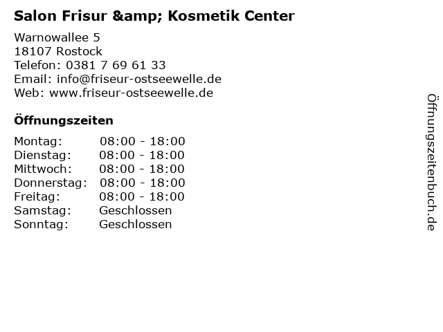 Salon Frisur & Kosmetik Center in Rostock: Adresse und Öffnungszeiten