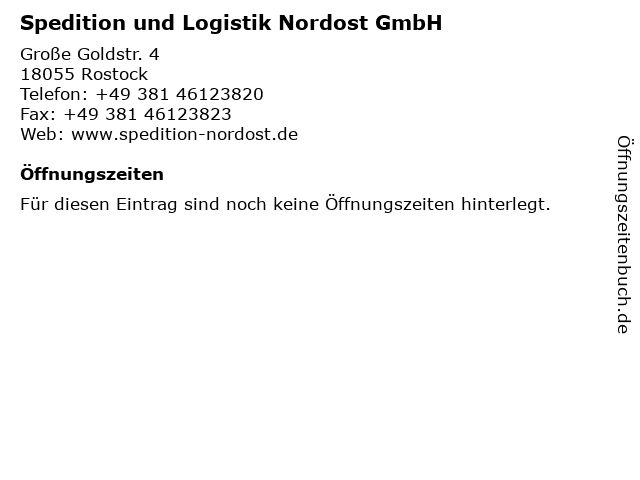 Spedition und Logistik Nordost GmbH in Rostock: Adresse und Öffnungszeiten
