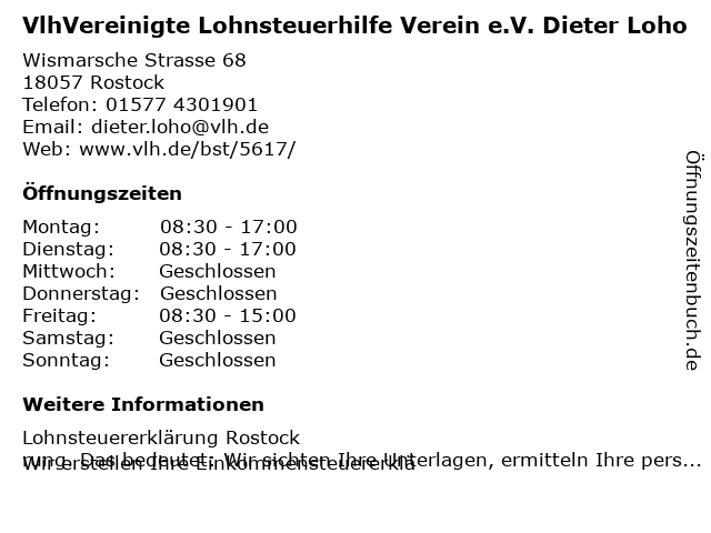 VlhVereinigte Lohnsteuerhilfe Verein e.V. Dieter Loho in Rostock: Adresse und Öffnungszeiten