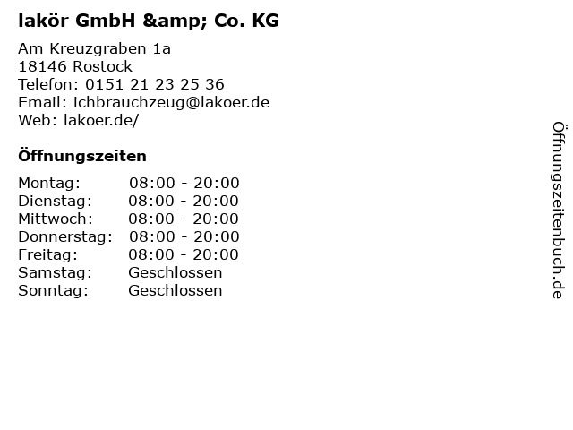lakör GmbH & Co. KG in Rostock: Adresse und Öffnungszeiten