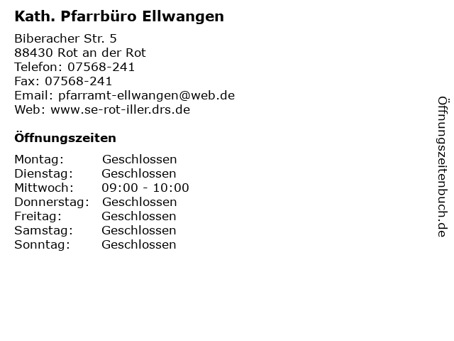 Kath. Pfarrbüro Ellwangen in Rot an der Rot: Adresse und Öffnungszeiten