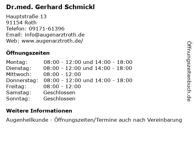 Dr.med. Gerhard Schmickl in Roth: Adresse und Öffnungszeiten