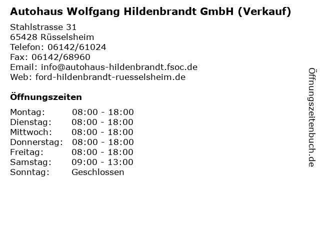 Autohaus Wolfgang Hildenbrandt GmbH (Verkauf) in Rüsselsheim: Adresse und Öffnungszeiten