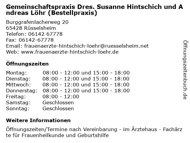 Gemeinschaftspraxis Dres. Susanne Hintschich und Andreas Löhr (Bestellpraxis) in Rüsselsheim: Adresse und Öffnungszeiten