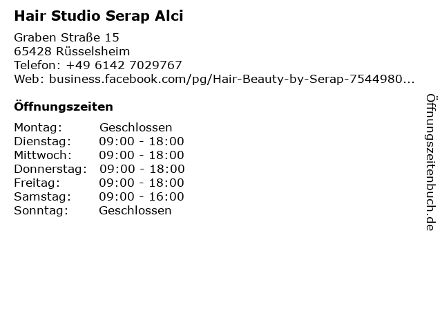 Hair Studio Serap Alci in Rüsselsheim: Adresse und Öffnungszeiten